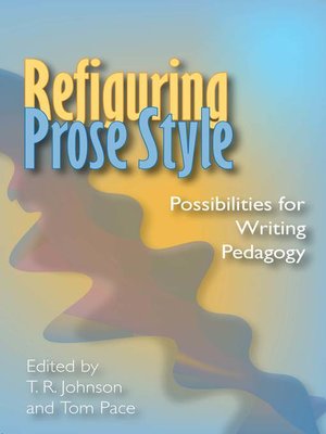 cover image of Refiguring Prose Style